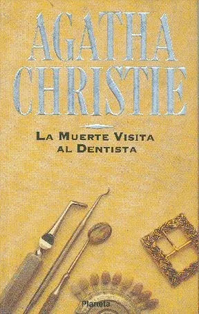 Libro usado en venta: La muerte visita al dentista de Agatha Christie; editorial Planeta impreso en 1994 realizamos envios a todo el mundo.1