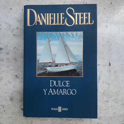 Libro usado en venta: Dulce y amargo de Danielle Steel; editorial Plaza & Janes impreso en 2001 realizamos envios a todo el mundo.1