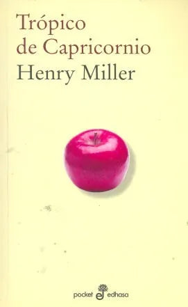 Libro usado en venta: Tropico de capricornio de Henry Miller; editorial Edhasa impreso en 2012 realizamos envios a todo el mundo.1