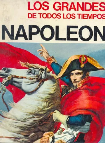 Libro usado en venta: Napoleon de Luis Novaro; editorial Cultura y Educativa impreso en 1967 realizamos envios a todo el mundo.1