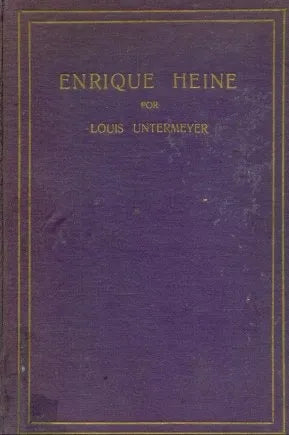 Libro usado en venta: Enrique Heine paradoja y poeta de Louis Untermeyer; editorial Juventud impreso en 1946 realizamos envios a todo el mundo.1