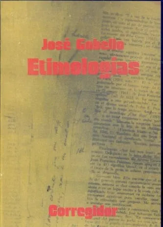 Libro usado en venta: Etimologias de Jose Gobello; editorial Corregidor impreso en 1978 realizamos envios a todo el mundo.1