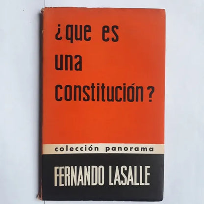 Libro usado en venta: ?Que es una constitucion? de Fernando Lasalle; editorial Siglo Veinte impreso en 1957 realizamos envios a todo el mundo.1