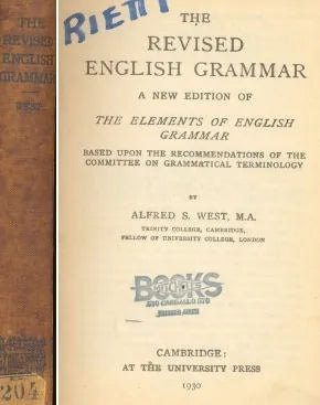 Libro usado en venta: The Revised english grammar de Alfred S. West, M. A.; editorial Cambridge University Press impreso en 1930.1
