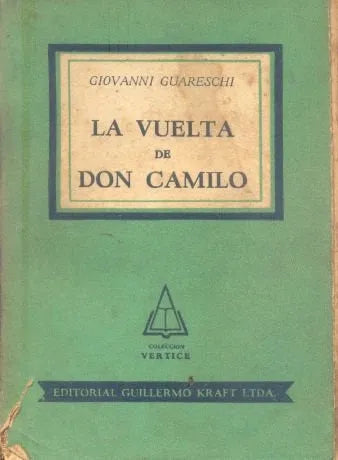 Libro usado en venta: La vuelta de Don Camilo de Giovanni Guareschi; editorial Guillermo Kraft impreso en 1993 realizamos envios a todo el mundo.1
