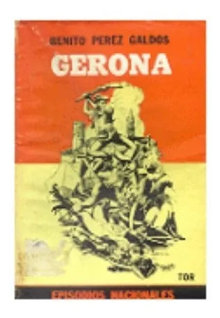 Libro usado en venta: Gerona de Benito Perez Galdos; editorial Tor realizamos envios a todo el mundo.1