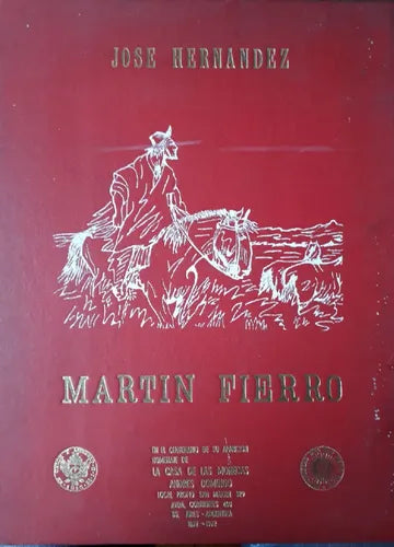 Libro usado en venta: Martin Fierro: El Gaucho Martin Fierro. La Vuelta de Martin Fierro. Litografias de Lamela de Jose Hernandez; Campano 19661.1