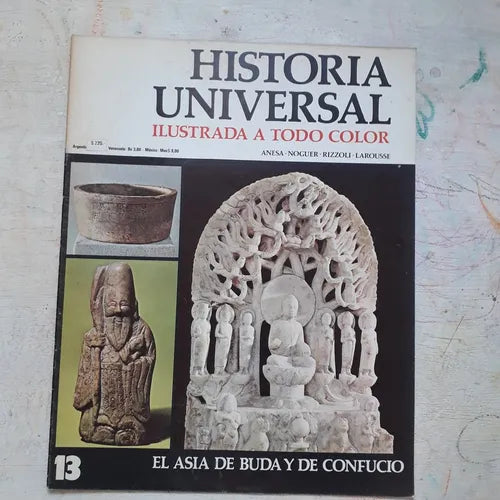 Libro usado en venta: El Asia de Buda y de Confucio N?13 de Historia Universal; editorial Noguer impreso en 1974 realizamos envios a todo el mundo.1