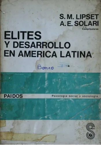 Libro usado en venta: ?lites y desarrollo en Am?rica Latina de S. M. Lipset - A. E. Solari; editorial Paidós impreso en 1977 envios a todo el mundo.1