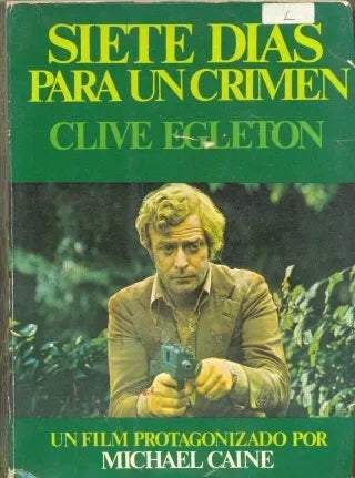 Libro usado en venta: Siete dias para un crimen de Clive Egleton; editorial Aura impreso en 1977 realizamos envios a todo el mundo.1
