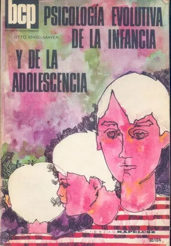 Libro usado en venta: Psicologia evolutiva de la infancia y de la adolescencia de Otto Engelmayer; editorial Kapelusz impreso en 1979.1