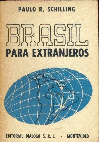 Libro usado en venta: Brasil para extranjeros de Paulo R. Schilling; editorial Dialogo S. R. L realizamos envios a todo el mundo.1