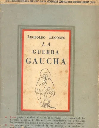 Libro usado en venta: La guerra gaucha de Leopoldo Lugones; editorial Centurion impreso en 1948 realizamos envios a todo el mundo.1