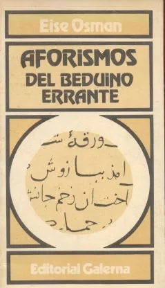Libro usado en venta: Aforismos del beduino errante de Eise Osman; editorial Galerna impreso en 1988 realizamos envios a todo el mundo.1