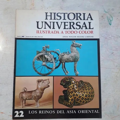 Libro usado en venta: Los reinos del Asia Oriental N?22 de Historia Universal; editorial Noguer impreso en 1974 realizamos envios a todo el mundo.1