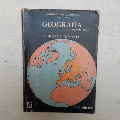 Libro usado en venta: Geografia - Europa y Oceania 2 de Lorenzini - Rey Balmaceda; editorial A-Z impreso en 1988 realizamos envios a todo el mundo.1