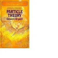 Libro usado en venta: Particle theory de Edward Bryant; editorial Timescape impreso en 1981 realizamos envios a todo el mundo.1