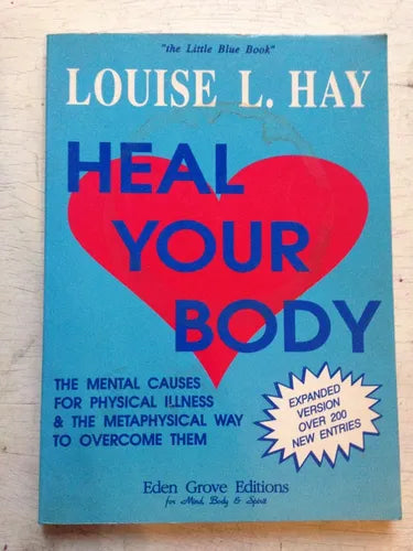 Libro usado en venta: Heal your body de Louise L. Hay; editorial Eden Grove impreso en 1984 realizamos envios a todo el mundo.1