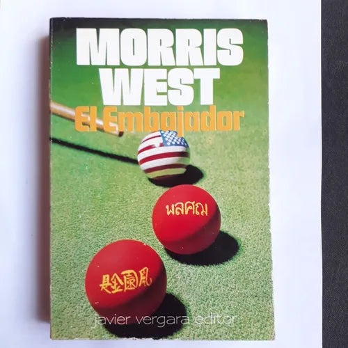 Libro usado en venta: El embajador de Morris West; editorial Javier Vergara impreso en 1976 realizamos envios a todo el mundo.1