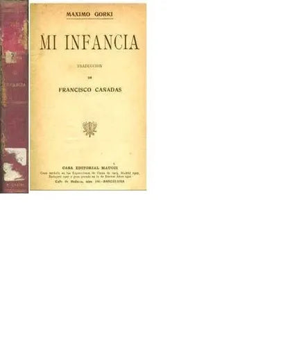 Libro usado en venta: Mi infancia de Maximo Gorki; editorial Maucci Hermanos realizamos envios a todo el mundo.1