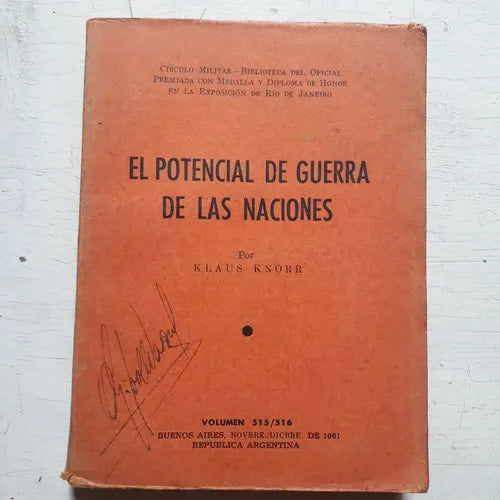 Libro usado en venta: El potencial de guerra de las naciones de Klaus Knorr; editorial Circulo Militar impreso en 1961 envios a todo el mundo.1