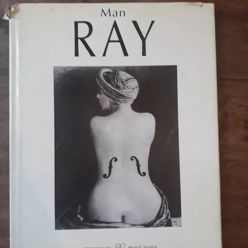 Libro usado en venta: Man Ray; editorial Poligrafa impreso en 1997 realizamos envios a todo el mundo.1