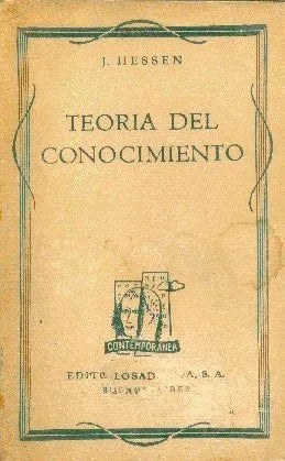 Libro usado en venta: Teoria del conocimiento de Johan Hessen; editorial Losada impreso en 1938 realizamos envios a todo el mundo.1