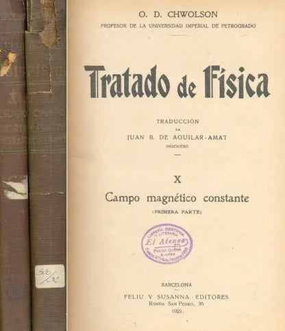 Libro usado en venta: Tratado de fisica - Campo magnetico constante de O. D. Chwolson; editorial Feliu y Susanna impreso en 1921.1