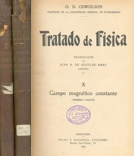 Libro usado en venta: Tratado de fisica - Campo magnetico constante de O. D. Chwolson; editorial Feliu y Susanna impreso en 1921.1