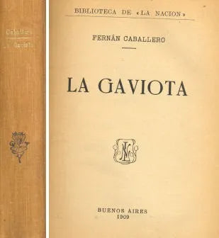 Libro usado en venta: La gaviota de Fernan Caballero; editorial Buenos Aires impreso en 1909 realizamos envios a todo el mundo.1
