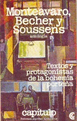 Libro usado en venta: Textos y protagonistas de la bohemia porte?a de Monteavaro - Becher - Soussens; Centro Editor de America Latina impreso en 19801.1