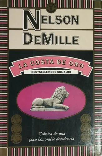 Libro usado en venta: La Costa de Oro de Nelson DeMille; editorial Grijalbo impreso en 1991 realizamos envios a todo el mundo.1