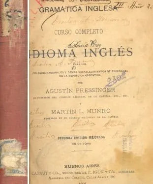 Libro usado en venta: Curso completo de Idioma Ingles de Agustin Pressinger - Martin L. Munro; editorial Cabaut y Cia impreso en 1901.1