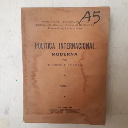 Libro usado en venta: Politica Internacional moderna (Tomo 2) de Thorsten V. Kalijarvi; editorial Circulo Militar impreso en 1958.1