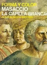 Libro usado en venta: Masaccio: La capilla Brancacci - 23 de Ugo Procacci; editorial Albaicin/Sadea impreso en 1967 realizamos envios a todo el mundo.1
