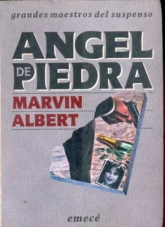 Libro usado en venta: Angel de piedra de Marvin Albert; editorial Emece impreso en 1990 realizamos envios a todo el mundo.1
