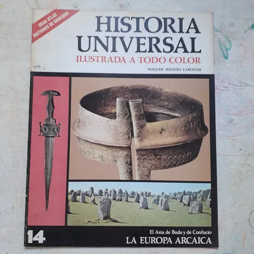 Libro usado en venta: El Asia de Buda y de Confucio - La Europa Arcaica N?14 de Historia Universal; editorial Noguer impreso en 1974.1