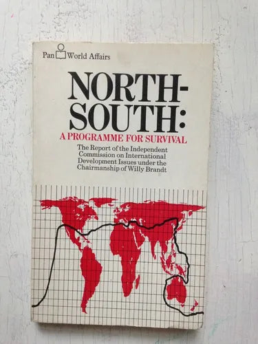 Libro usado en venta: North-South a programme for survival; editorial Pan Books impreso en 1980 realizamos envios a todo el mundo.1