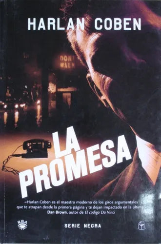 Libro usado en venta: La promesa de Harlan Coben; editorial RBA impreso en 2007 realizamos envios a todo el mundo.1