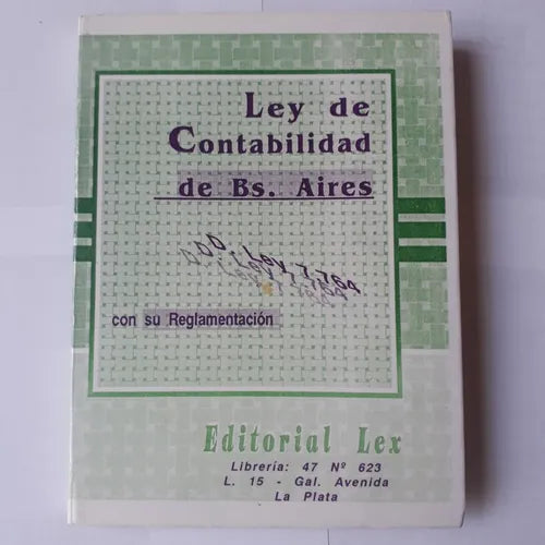 Libro usado en venta: Ley de contabilidad de Buenos Aires con su reglamentacion; editorial Lex impreso en 1996 realizamos envios a todo el mundo.1