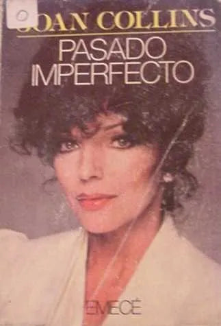 Libro usado en venta: Pasado imperfecto de Joan Collins; editorial Emece impreso en 1987 realizamos envios a todo el mundo.1