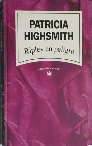 Libro usado en venta: Ripley en peligro de Patricia Highsmith; editorial RBA impreso en 1993 realizamos envios a todo el mundo.1