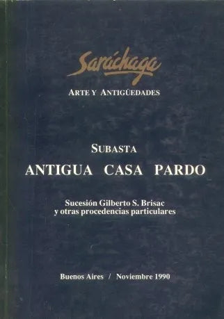Libro usado en venta: Subasta "Antigua casa pardo" (Noviembre 1990); editorial Buenos Aires impreso en 1990 envios a todo el mundo.1