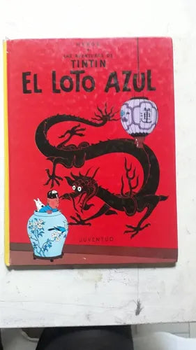Libro usado en venta: Las aventuras de Tintin - El loto azul de Herge; editorial Juventud impreso en 1995 realizamos envios a todo el mundo.1