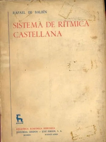 Libro usado en venta: Sistema de ritmica castellana de Rafael de Balbin; editorial Gredos impreso en 1962 realizamos envios a todo el mundo.1