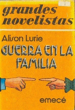 Libro usado en venta: Guerra en la familia de Alison Lurie; editorial Emece impreso en 1975 realizamos envios a todo el mundo.1