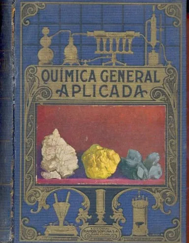 Libro usado en venta: Quimica general aplicada de Luis Postigo; editorial Ramon Sopena impreso en 1940 realizamos envios a todo el mundo.1