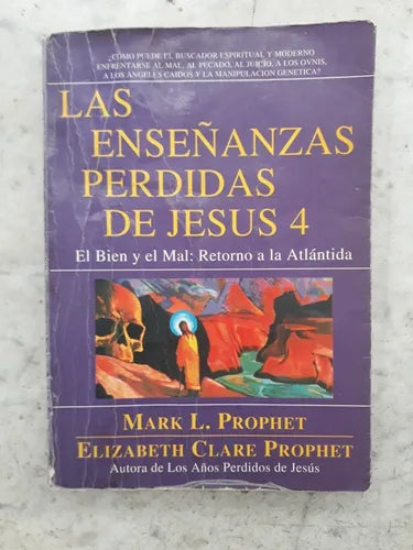 Libro usado en venta: Las ense?anzas perdidas de Jesus 4 de Mark L. Prophet - Elizabeth Clare Prophet; editorial C.S. Ediciones impreso en 1995.1