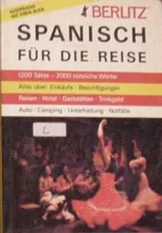 Libro usado en venta: Spanisch fur die reise de Berlitz - Guia Turistica; editorial Berlitz impreso en 1986 realizamos envios a todo el mundo.1