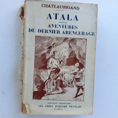 Libro usado en venta: Atala - Aventures du dernier abencerage de Francois De Chateaubriand; editorial Les chefs d'oeuvre Français 1.1